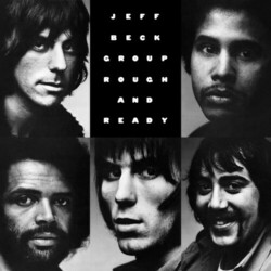 Jeff Beck Rough And Ready  LP 180 Gram Gatefold Limited