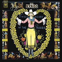 The Byrds Sweetheart Of The Rodeo  LP 180 Gram Translucent Blue And Green Swirl Colored Vinyl Gatefold Limited