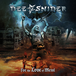 Dee Snider For The Love Of Metal  LP Gatefold