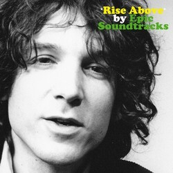 Epic Soundtracks Rise Above  LP First Time On Vinyl
