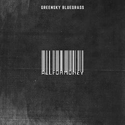 Greensky Bluegrass All For Money 2 LP