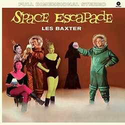 Les Baxter Space Escapade  LP 180 Gram 4 Bonus Tracks Import