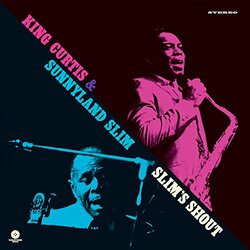 King Curtis/Sunnyland Slim King Curtis & Sunnyland Slim  LP 180 Gram Limited To 500 Import