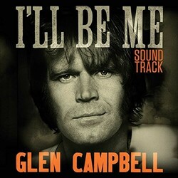 Various Artists Glen Campbell: I'Ll Be Me Soundtrack  LP