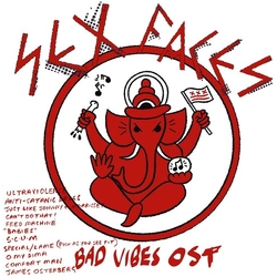 Sexfaces Bad Vibes (Soundtrack) Vinyl LP