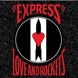 Love And Rockets Express  LP 200 Gram Black Vinyl Limited Foil-Numbered