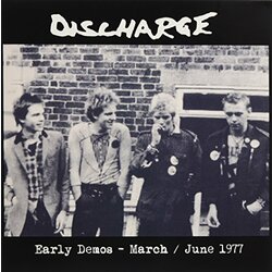 Discharge Early Demos March / June 1977  LP Limited
