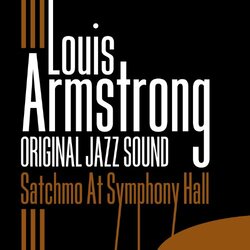 Louis Armstrong Satchmo At Symphony Hall 2 LP Import