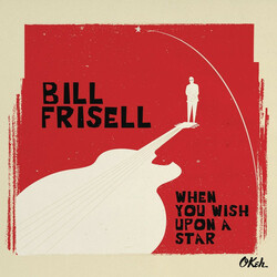 Bill Frisell When You Wish Upon A Star 2 LP 180 Gram Audiophile Vinyl Feats. Petra Haden Of The Decemberists And The Haden Triplets Insert Gatefold