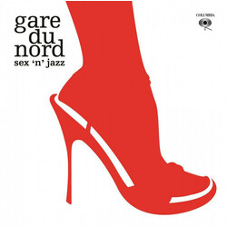 Gare Du Nord Sex 'N' Jazz Expanded 2 LP 180 Gram Black Remastered Audiophile Vinyl First Time On Vinyl Feats. Marvin Gaye Paul Carrack Gatefold