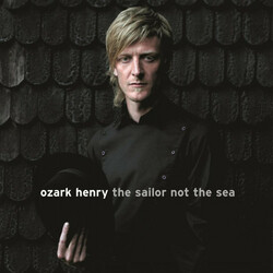 Ozark Henry The Sailor Not The Sea  LP Limited Silver 180 Gram Audiophile Vinyl Booklet Numbered To 500