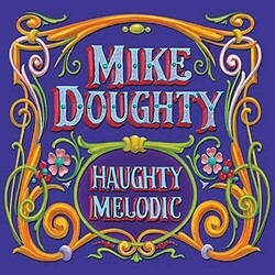 Mike Doughty Haughty Melodic  LP+7'' Clear Purple  LP And Clear Orange 7''