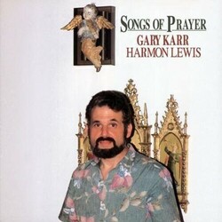 Gary Karr Songs Of Prayer  LP 180 Gram Audiophile Vinyl Import
