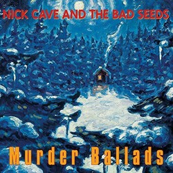 Nick Cave & The Bad Seeds Murder Ballads 2 LP 180 Gram Download