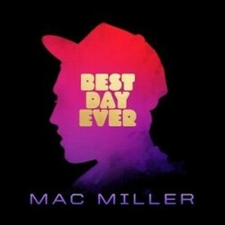 Mac Miller Best Day Ever 2 LP Gatefold Silkscreened D-Side Download