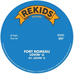 Fort Romeau Lovin' U 12INCH SINGLE
