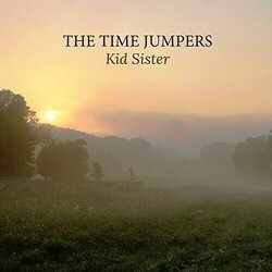 Time Jumpers Kid Sister 2 LP