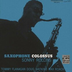 Sonny Rollins/Tommy Flanagan/Doug Watkins Saxophone Colossus  LP 180 Gram