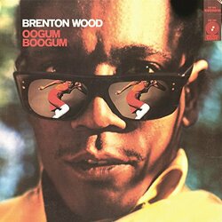 Brenton Wood Oogum Boogum  LP Mono