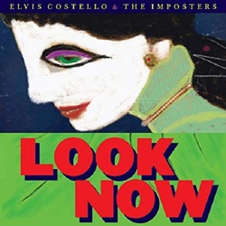 Elvis Costello & The Imposters Look Now Deluxe Edition 2 LP 180 Gram Translucent Red Colored Vinyl Gatefold Limited To 2000 Indie-Retail Exclusive