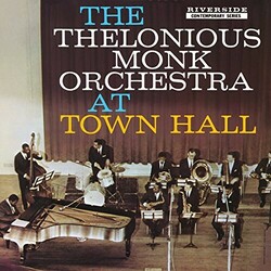 The Thelonious Monk Orchestra At Town Hall Reissue  LP