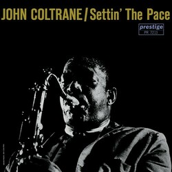 John Coltrane Settin' The Pace  LP