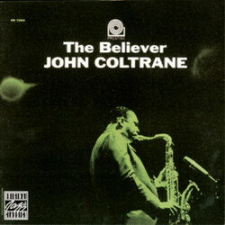 John Coltrane The Believer  LP