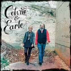 Colvin & Earle Colvin & Earle  LP Shawn Colvin And Steve Earle Produced By Buddy Miller