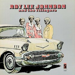 Roy Lee Johnson And The Villagers Roy Lee Johnson And The Villagers Vinyl LP