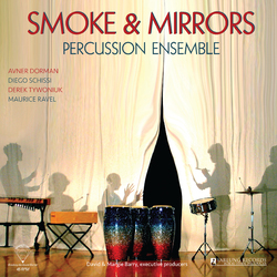 Smoke & Mirrors Percussion Ensemble Smoke & Mirrors  LP 180 Gram 45Rpm Audiophile Vinyl