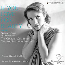 Sasha Cooke If You Love For Beauty Volume 1  LP 180 Gram 45Rpm Audiophile Vinyl