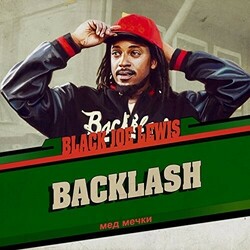 Black Joe Lewis & The Honeybears Backlash  LP