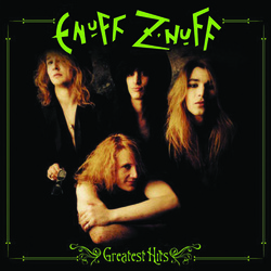 Enuff Z'Nuff Greatest Hits  LP Green And Black Vinyl Limited