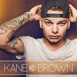 Kane Brown Kane Brown  LP