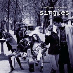 Various Artists Singles Soundtrack Deluxe Edition 2 LP+Cd 25Th Anniversary Remastered New Expanded Liner Notes Includes Cd With Bonus Tracks And Rarit