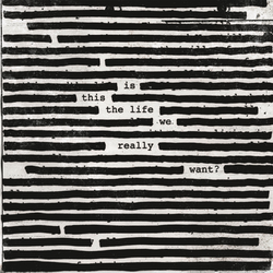 Roger Waters Is This The Life We Really Want? 2 LP 180 Gram Gatefold Download