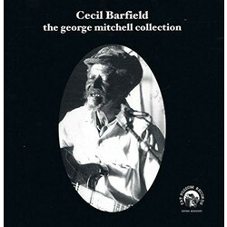 Cecil Barfield The George Mitchell Collection  LP