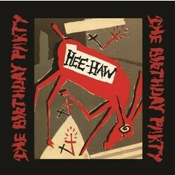 The Birthday Party Hee-Haw  LP 150 Gram Opaque Red Vinyl Japanese-Style Resealable Poly Bag Limited/Foil-Numbered To 1500