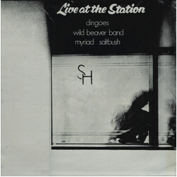 The Dingoes / Wild Beaver Band / Carrl Myriad / Saltbush Live At The Station Vinyl LP USED