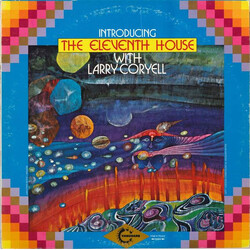 The Eleventh House / Larry Coryell Introducing The Eleventh House Vinyl LP USED