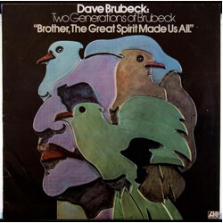 Dave Brubeck / Darius Brubeck Ensemble / Chris & Dan Brubeck Two Generations Of Brubeck " Brother, The Great Spirit Made Us All". Vinyl LP USED