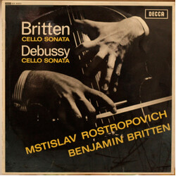 Mstislav Rostropovich / Benjamin Britten / Claude Debussy Cello Sonata / Cello Sonata Vinyl LP USED