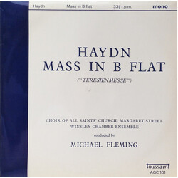 Joseph Haydn / Choir Of All Saints Church, Margaret Street / Winsley Chamber Ensemble / Michael Fleming (3) Mass In B Flat Vinyl LP USED