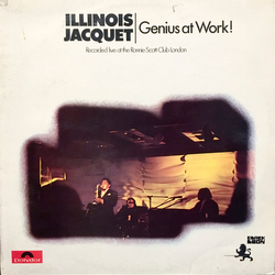Illinois Jacquet Genius At Work! Vinyl LP USED