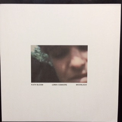 Kath Bloom, Loren Connors* Moonlight VINYL LP - BLUE