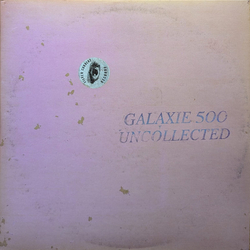 Galaxie 500 Uncollected Noise New York '88 -'90 VINYL 2LP - MARBLE, CLEAR