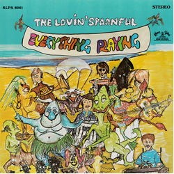 The Lovin' Spoonful Everything Playing VINYL LP