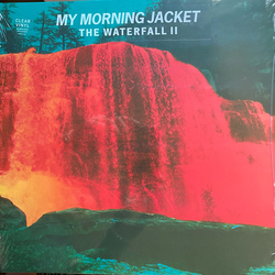 My Morning Jacket The Waterfall II VINYL LP - CLEAR