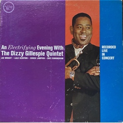 Dizzy Gillespie Quintet An Electrifying Evening With The Dizzy Gillespie Quintet VINYL LP