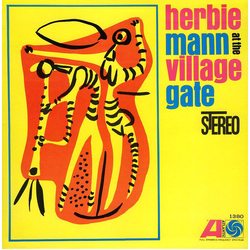 Herbie Mann Herbie Mann At The Village Gate VINYL LP